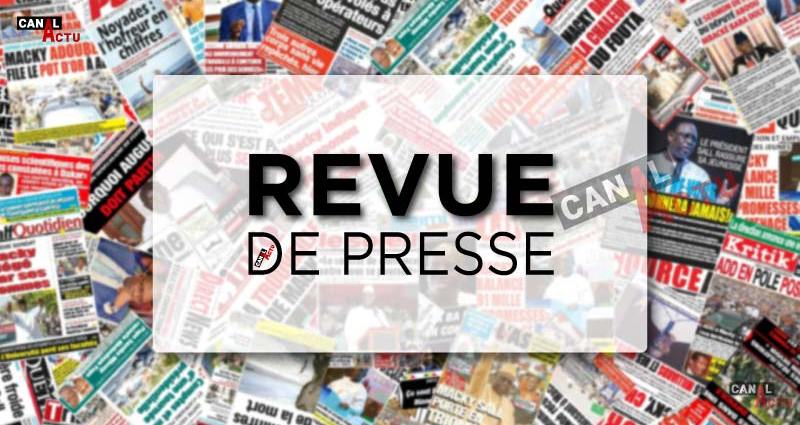 La revue de presse des parutions aux Sénégal