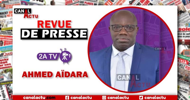 Revue De Presse 2a TV Ahmed Aidara 20250317084502